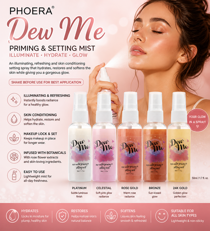 Phoera Dew Me Priming & Setting Sprays 50ml – Hydrating Illuminating Makeup Mist with Hyaluronic Acid