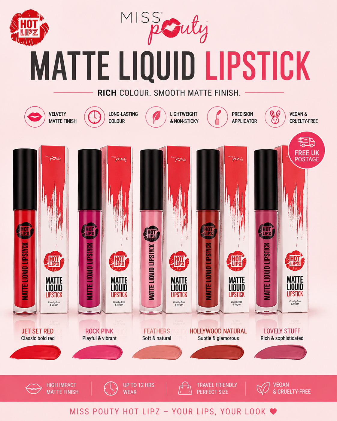 Miss Pouty HOT LIPZ Matte Liquid Lipstick