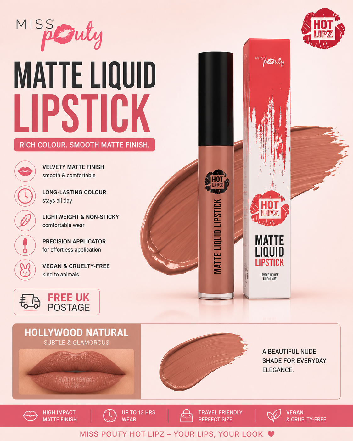 Miss Pouty HOT LIPZ Matte Liquid Lipstick