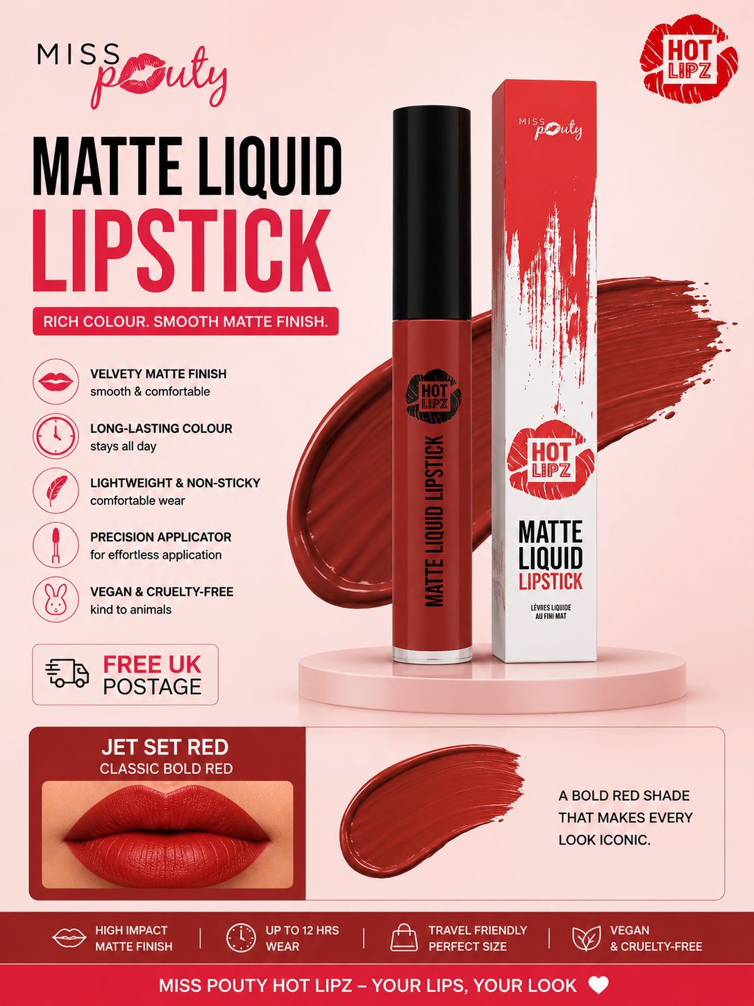 Miss Pouty HOT LIPZ Matte Liquid Lipstick
