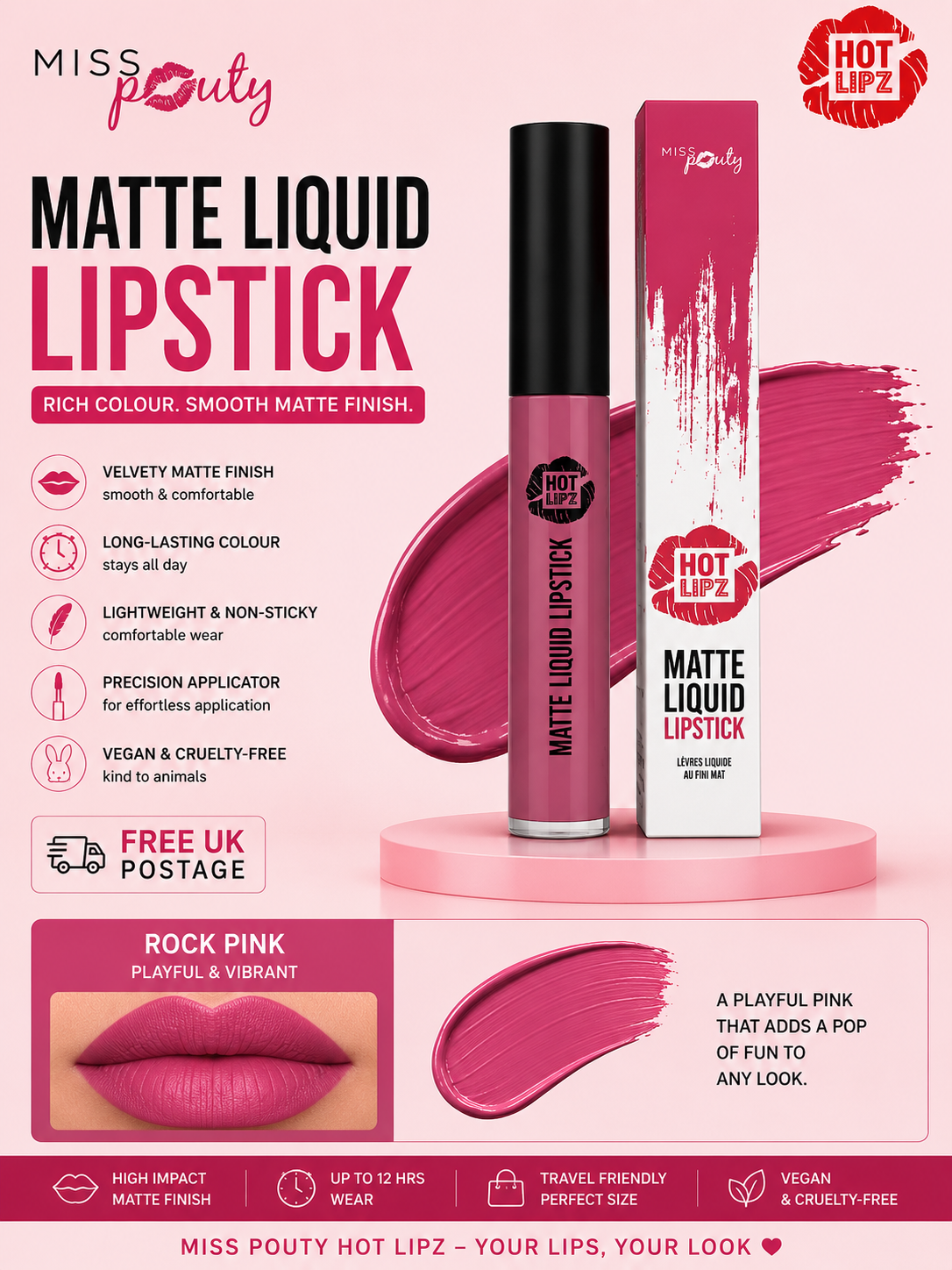 Miss Pouty HOT LIPZ Matte Liquid Lipstick